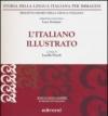 L'italiano illustrato. Ediz. illustrata