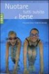 Nuotare tutti subito e bene