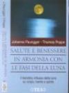 Salute e benessere in armonia con le fasi della luna