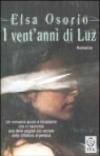 I vent'anni di Luz