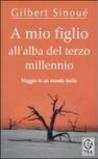 A mio figlio all'alba del terzo millennio
