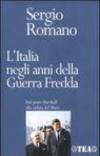 L'Italia negli anni della Guerra Fredda. Dal piano Marshall alla caduta del Muro