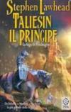 Taliesin il principe. La saga di Pendragon: 1