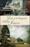 Jane e la disgrazia di Lady Scargrave. Le indagini di Jane Austen