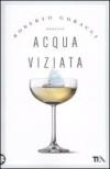 Acqua viziata