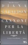 Cannoni per la libertà