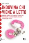 Indovina chi viene a letto? Il mondo segreto delle fantasie sessuali