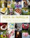 Festa in famiglia. Un anno di occasioni felici da celebrare con chi amiamo