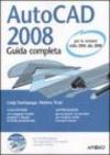AutoCad 2008. Guida completa. Con CD-ROM