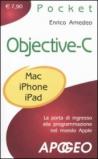 Objective-C. La porta di ingresso alla programmazione nel mondo Apple