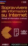 Sopravvivere alle informazioni su internet. Rimedi all'information overload