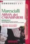 Concorsi per marescialli. Arma dei carabinieri. Manuale