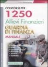 Concorsi per 1250 allievi finanzieri guardia di finanza. Manuale