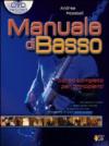 Manuale di basso. Corso completo per principianti. Con DVD. 2.