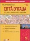 Atlante stradale città d'Italia 1:800.000