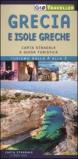 Grecia e isole greche. Carta stradale e guida turistica. 1:800.000