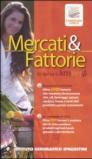 Mercati & fattorie. La spesa a km zero