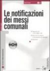 Le notificazioni dei messi comunali. Con CD-ROM