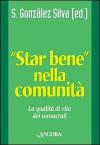 Star bene nella comunità. La qualità di vita dei consacrati