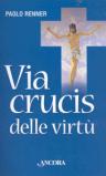 Via Crucis delle virtù