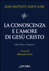 La conoscenza e l'amore di Gesù Cristo: 3\1