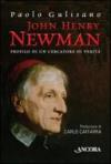 John Henry Newman. Profilo di un cercatore di verità