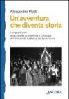 Un avventura che diventa storia