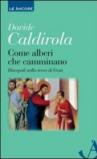 Come alberi che camminano. Discepoli nella terra di Gesù