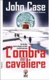 L' ombra del cavaliere