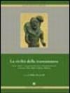 La civiltà della transumanza. Storia, cultura e valorizzazione dei tratturi e del mondo pastorale in Abruzzo, Molise, Puglia, Campania e Basilicata