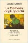 La memoria degli specchi