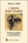 I giorni della crisalide