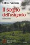 Il sogno dell'usignolo. Sacralità e mistero
