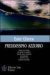 Freddissimo azzurro