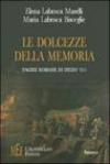 Le dolcezze della memoria. Pagine romane di inizio '900