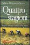 Quattro stagioni. I segreti della vita contadina in val Padana