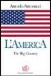 L'America. The big country