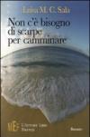 Non c'è bisogno di scarpe per camminare. Il fantastico mondo di Ruth