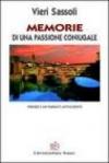 Memorie di una passione coniugale. Firenze e un passato avvolgente
