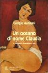 Un oceano di nome Claudia. Il coraggio di cambiare vita