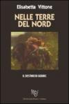 Nelle terre del nord. Il destino di Godric
