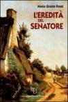 L'eredità del senatore