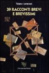 39 racconti brevi e brevissimi