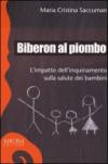 Biberon al piombo. L'impatto dell'inquinamento sulla salute dei bambini