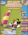 Holiday workbook. Compiti delle vacanze. Ediz. illustrata. Con CD Audio