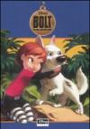 Bolt. Un eroe a quattro zampe