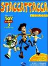 Toy story 3. La grande fuga. Con adesivi. Ediz. illustrata