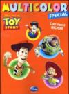 Toy story. Multicolor special. Ediz. illustrata