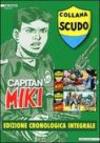 Capitan Miki. Ediz. cronologica integrale. Vol. 1-21