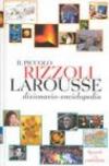 Il piccolo Rizzoli Larousse. Con CD-ROM